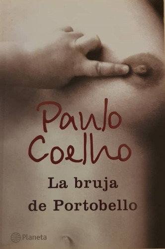 La Bruja De Portobello De Paulo Coelho