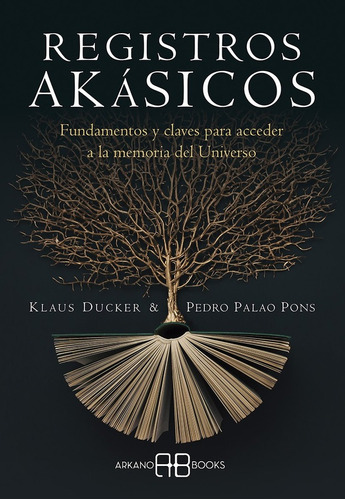 Registros Akasicos - Pedro Palao Pons - Klaus Ducke - #p