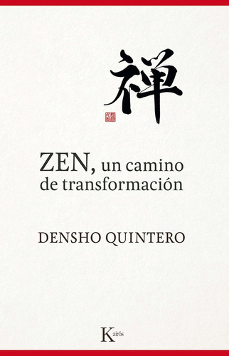 Zen Un Camino De Transformacion - Quintero Quiroga, Ivan ...