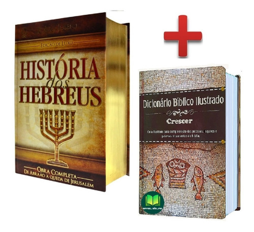 História Dos Hebreus Completo + Dicionário Bíblico De Nomes