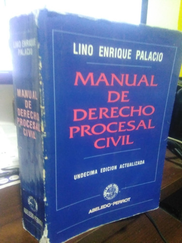Manual Derecho Procesal Civil - Palacio  Dyf