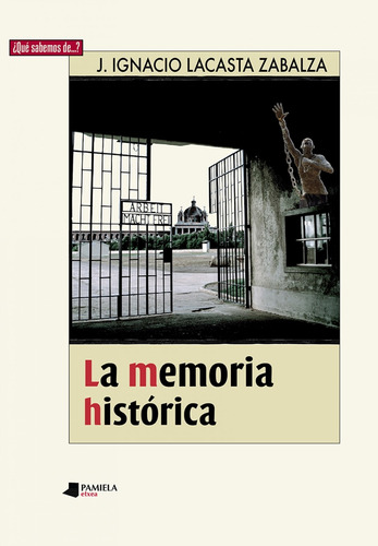 Libro - Memoria Historica, La 