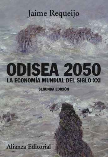 Odisea 2050, De Requeijo, Jaime. Alianza Editorial, Tapa Blanda En Español