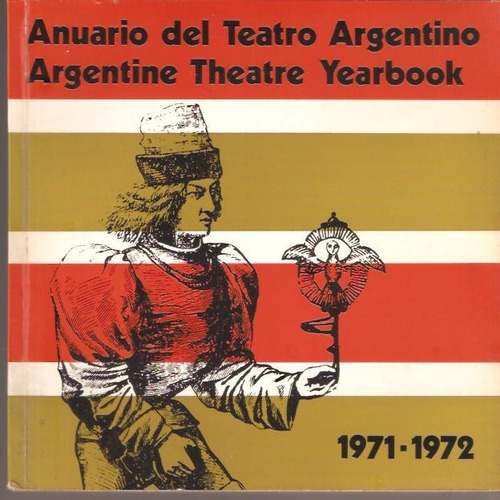 Anuario Del Teatro Argentino 1971-1972