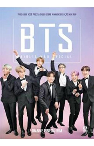 Livro Bts - Tudo O Que Você Precisa Saber