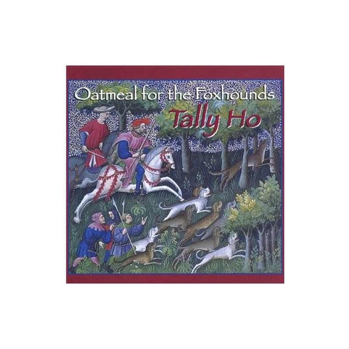 Oatmeal For The Foxhounds Tally Ho Usa Import Cd Nuevo