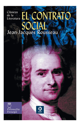 El Contrato Social, De Rousseau, Jean-jacques. Editorial Edimat Libros, Tapa Blanda, Edición 1 En Español, 2015