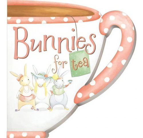 Bunnies For Tea, De Kate Stone. Editorial Accord Publishing Ltd En Inglés
