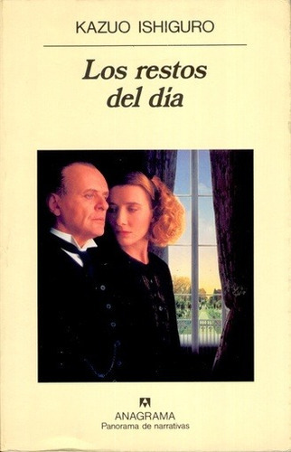 Los Restos Del Dia - Ishiguro, Kazuo, De Ishiguro, Kazuo. Editorial Anagrama, Edición 1 En Español