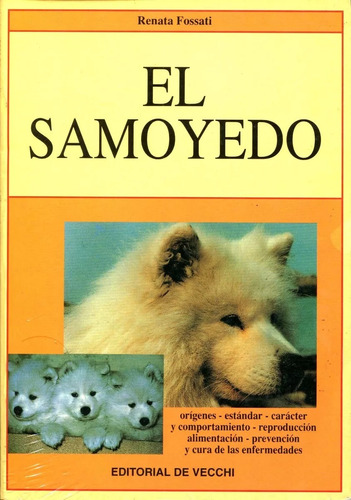 El Samoyedo - Rosalia Cravero - De Vecchi