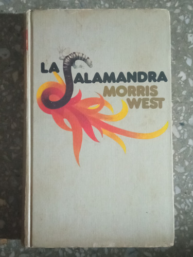 La Salamandra - Morris West