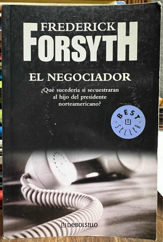 El Negociador - Frederick Forsyth Debolsillo