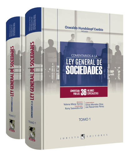 Comentarios A La Ley General De Sociedades - 2 Tomos