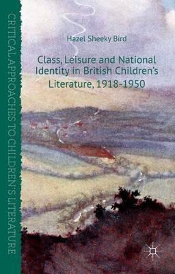 Libro Class, Leisure And National Identity In British Chi...