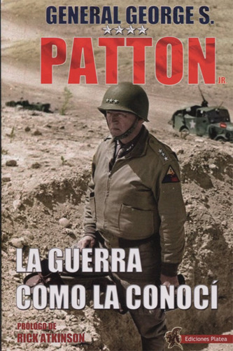 La Guerra Como La Conocãâ, De Patton, George. Editorial Ediciones Salamina, Tapa Blanda En Español