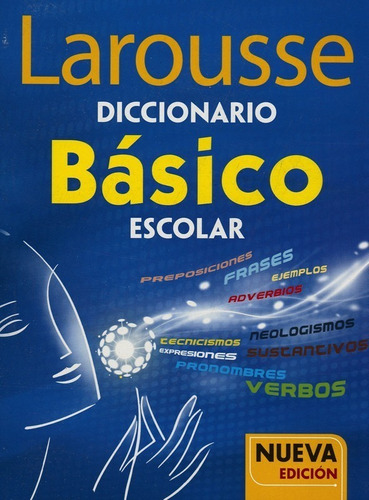 Larousse Diccionario Básico Escolar