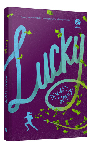Lucky, De Marissa Stapley. Editora Galera, Capa Mole Em Português