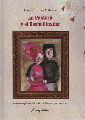 Libro - Pastora Y El Deshollinador, El
