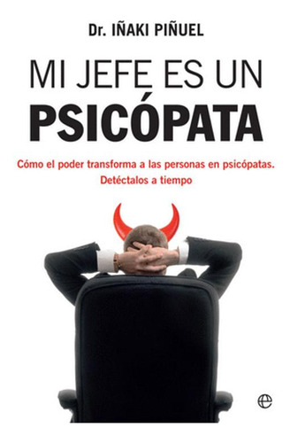 Libro Mi Jefe Es Un Psicopata