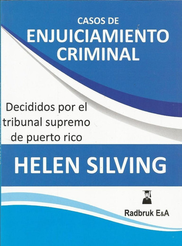 Casos Decididos Por Tribunal Supremo De Puerto Rico