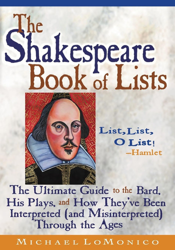 Libro: The Shakespeare Book Of Lists, Second Edition: The To