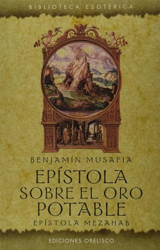 Libro Epistola Sobre El Oro Potable De Musafia Benjamin Obel