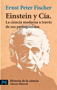 Libro Einstein Y Cía  De Fischer Ernst Peter Alianza