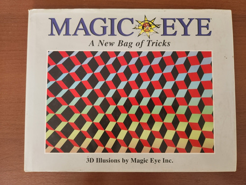 Libro Magic Eye  A New Bag Of Tricks 3d Illusions