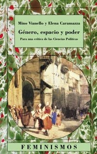 Libro Genero Espacio Y Poder : Para Una Critica  De Vanello