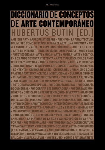 Diccionario De Arte Contemporáneo, Hubertus Butin, Abada