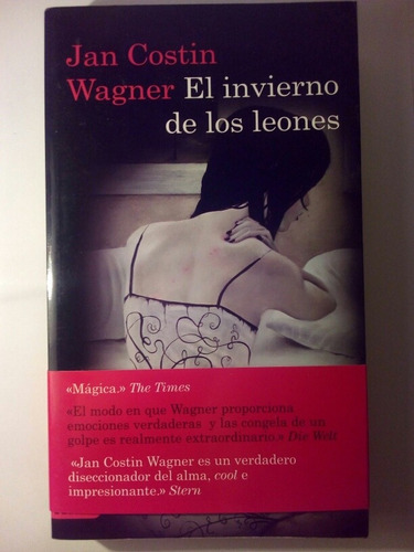 El Invierno De Los Leones - Jan Costin Wagner / Destino 