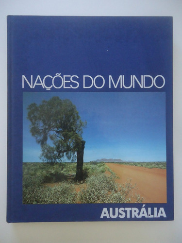 Austrália - Nações Do Mundo - Capa Dura