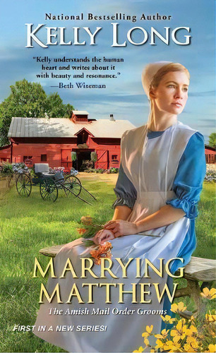 Marrying Matthew, De Kelly Long. Editorial Kensington Publishing, Tapa Blanda En Inglés