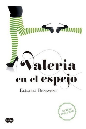 Valeria En El Espejo 2 - Benavent Elisabet