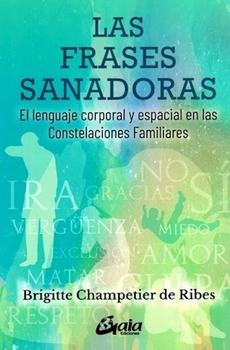 Las Frases Sanadoras - Champetier De Ribes B (libro)