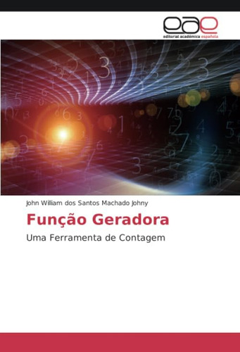 Libro: Função Geradora: Uma Ferramenta De Contagem (spanish
