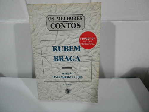 Livro Rubem Braga Os Melhores Contos