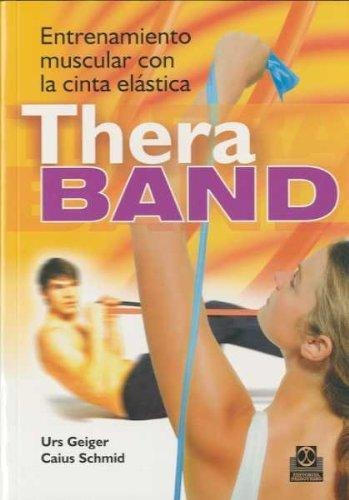 Entrenamiento Muscular Con La Cinta Elastica Thera-band-geig