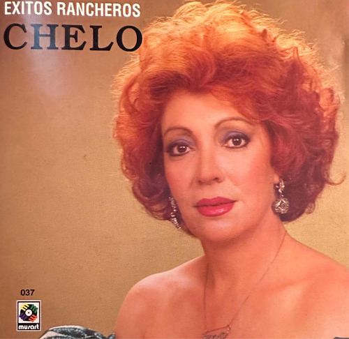 Cd Chelo - Éxitos Rancheros