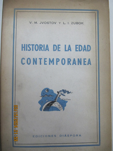 Historia De La Edad Contemporanea Jvostov Zubok  1948