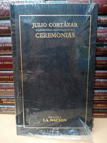 Ceremonias - Cortazar - La Nacion - Nuevo - Devoto 