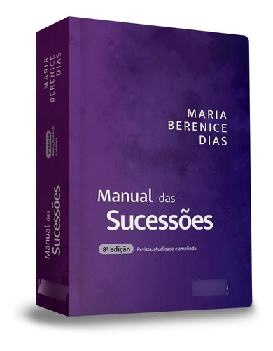 Manual Das Sucessões - Maria Berenice - Ultima Edição