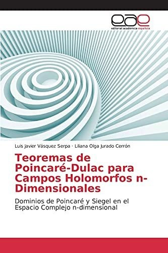 Teoremas De Poincaré-dulac Para Campos Holomorfos N-dimensio