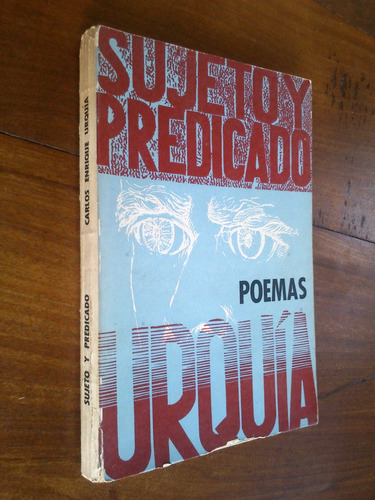 Sujeto Y Predicado Poemas - Carlos Enrique Urquía
