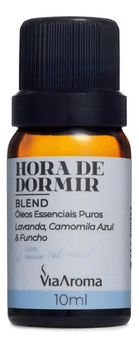 Blend De Óleos Essenciais Hora De Dormir 10ml - Via Aroma