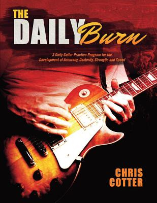 Libro The Daily Burn: A Daily Guitar Practice Program For...