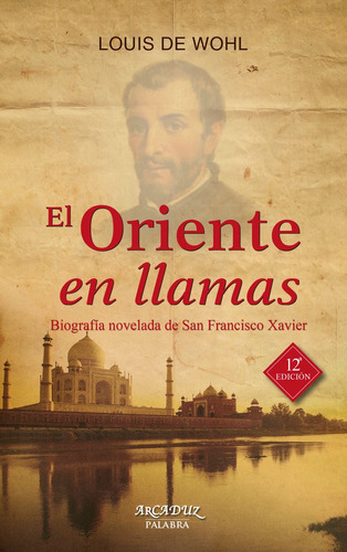 El Oriente En Llamas