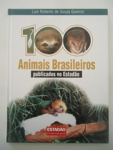 100 Animais Brasileiros Publicados No Estadão