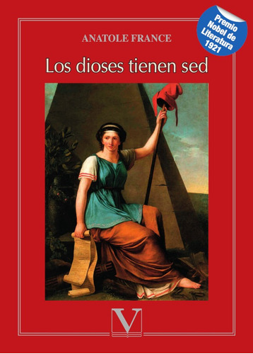 Los Dioses Tienen Sed, De Anatole France