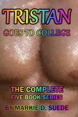 Libro Tristan Goes To College : The Complete Series - Mar...